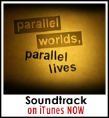 Parallel Worlds Parallel Lives Soundtrack