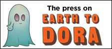 The Press on Earth To Dora
