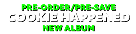 Pre-Order-Pre-Save Cookie Happened